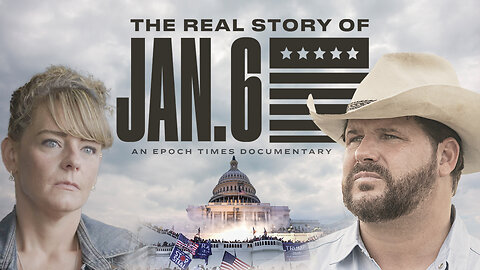 The Real Story of Jan. 6