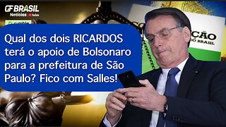 Quem Bolsonaro irá apoiar para prefeitura de São Paulo?