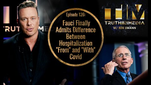 Fauci Finally Admits Difference Between Hospitalization "From" and "With" Covid