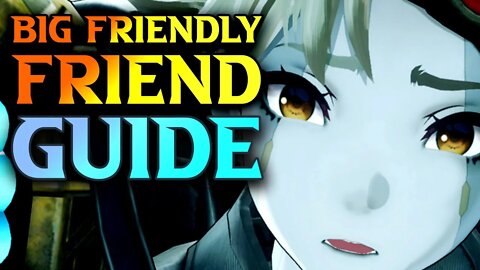 Big Friendly Friend Quest Guide (First Phase) - Xenoblade Chronicles 3 Walkthrough