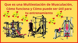 Multiestación de musculación ¿qué es y cómo funciona?