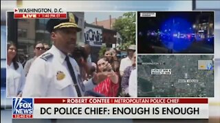 DC Police Chief: I'm Mad As Hell Over This Violence