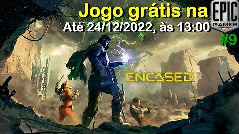 Jogo Grátis #9 - Encased - até 24/12/2022 - Epic Games