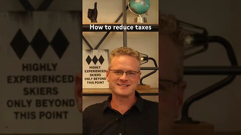 How to Reduce Taxes