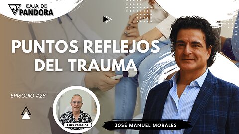 Puntos Reflejos del Trauma con José Manuel Morales