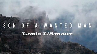 Son of a Wanted Man Louis L'Amour