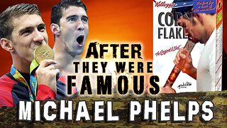 MICHAEL PHELPS - AFTER They Were Famous