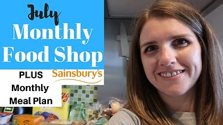 July 2019 Sainsburys Food Shop and Meal Plan Family of 4 Shopping Haul