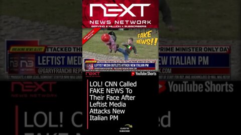 LOL! CNN Called FAKE NEWS To Their Face After Leftist Media Attacks New Italian PM #shorts