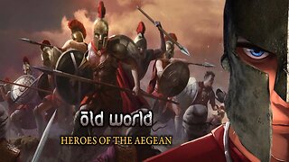 Old World - Heroes of the Aegean - Battle of Marathon | Let's play Old World Gameplay