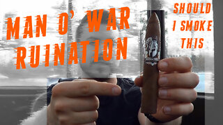 60 SECOND CIGAR REVIEW - Man O' War Ruination - Should I Smoke This
