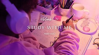 Focus and Relax: The Perfect Study Music- study with me
