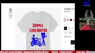 Cripple Lives Matter Shirt Here https://eddie-block-films.creator-spring.com/