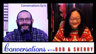 Conversations Ep 6