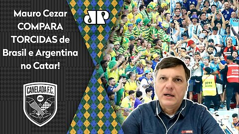 "SE TIVER Brasil x Argentina nessa Copa, será uma..." Mauro Cezar COMPARA TORCIDAS no Catar!