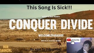 "He COULDN'T Believe His Ears! Conquer Divide - welcome2paradise Reaction!"