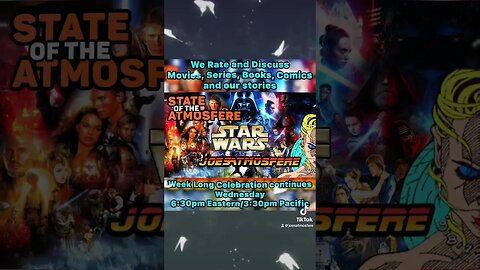 Star Wars Week Continues on State of the Atmosfere!