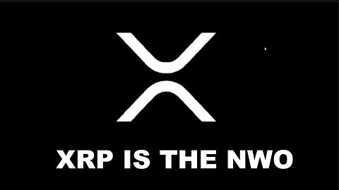 Proof XRP is NWO choice of currency - repost