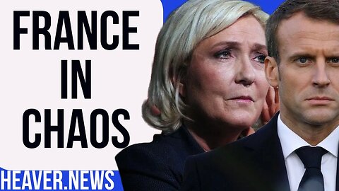Macron’s France In Chaos As Le Pen Leads In Polls