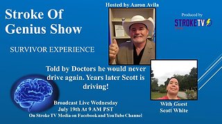 Driving After Stroke by Survivor Scott White