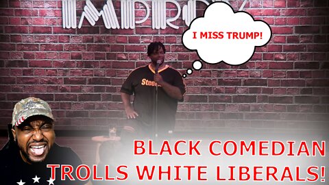 Black Comedian Tells White Liberal Audience He Misses Trump And Things Get Awkward..