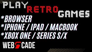 Play retro games on your browser - Iphone - Ipad - Xbox Series S/X - Android