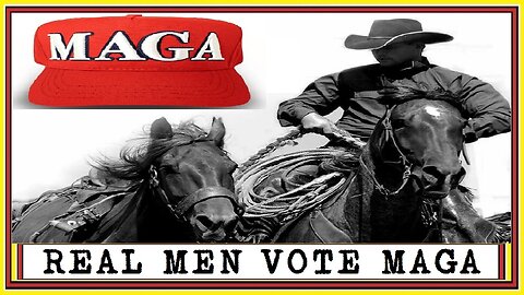 REAL MEN VOTE MAGA