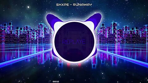 shxpe ー runaway | Replaye
