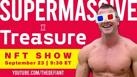 SuperMassive NFT Show ft. Josef Rakich & Treasure