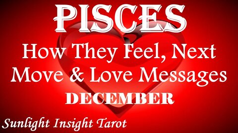 PISCES | Surprise Here They Are! All Blocks Are Removed! | December 2022 How They Feel & Next Move