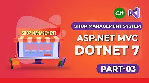 Create Shop Management System in DotNet 7 using Asp.net MVC in Plain English - Part 03