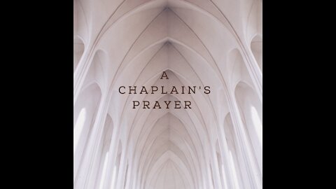 Episode 11: A Chaplain's Prayer