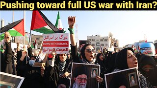 Pushing toward full US war with Iran?