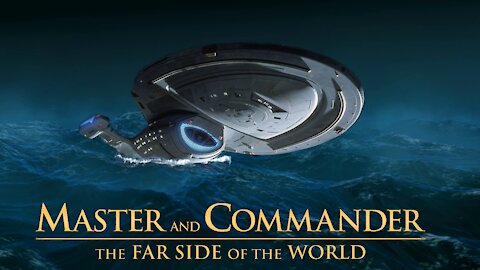 Master and Commander - The Best Star Trek Film of the 2000s