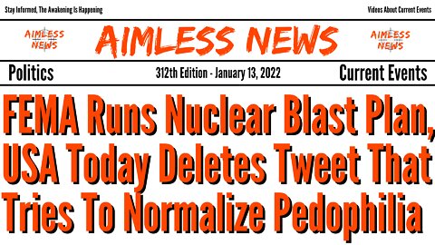 FEMA Runs Nuclear Blast Scenario, USA Today Deletes Tweet Normalizing Pedophilia & Told You So