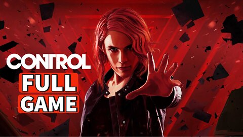 CONTROL Gameplay Walkthrough FULL GAME [PC] No Commentary