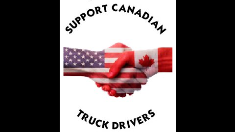 SUPPORT THE CANADIAN TRUCKERS