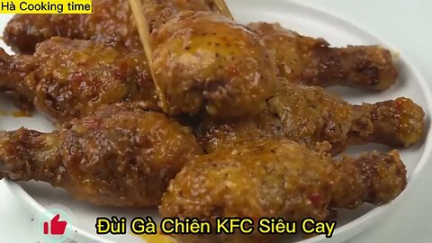 Đùi GÀ Chiên KFC Siêu Cay - HÀ COOKING TIME