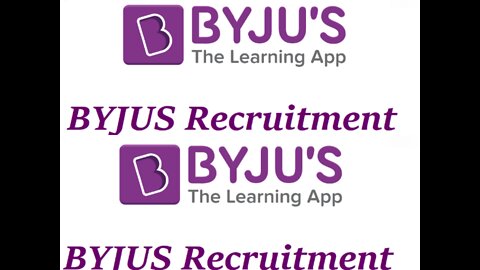 BYJU’S Recruitment 2022|Private Jobs 2022| Online Application