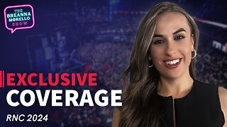 RNC 2024 Recap of Breanna’s EXCLUSIVE Coverage