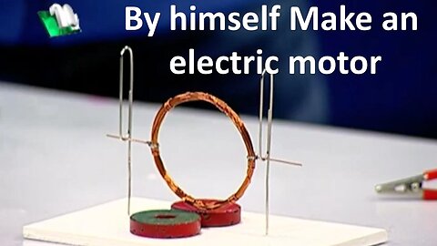 By himself Make an electric motor || তার দিয়ে নিজেই বৈদ্যুতিক মটর তৈরি করে ফেলুন