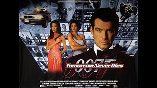 Trailer - Tomorrow Never Dies - 1997