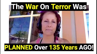 The War on Terror Was PLANNED 135 Years Ago!