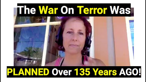 The War on Terror Was PLANNED 135 Years Ago!