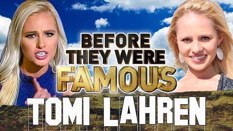 TOMI LAHREN - Before They Were Famous - Final Thoughts