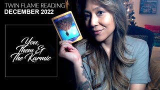 🔥Twin Flame Reading🔥You, Them & the Karmic - DM's open their HEART, learning from the past. Dec 5-11
