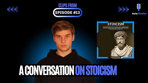 A conversation on Stoicism | Nate Wenke Clips