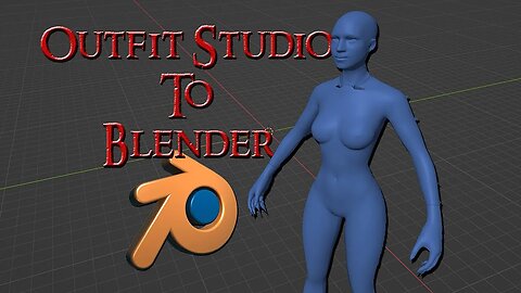 Outfit Studio to Blender - Character Models