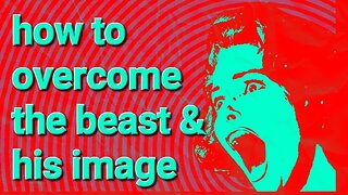 How to overcome the beast and his his image