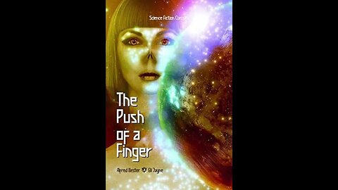 The Push Of A Finger by Alfred Bester - Audiobook